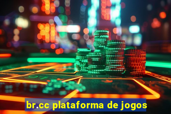 br.cc plataforma de jogos